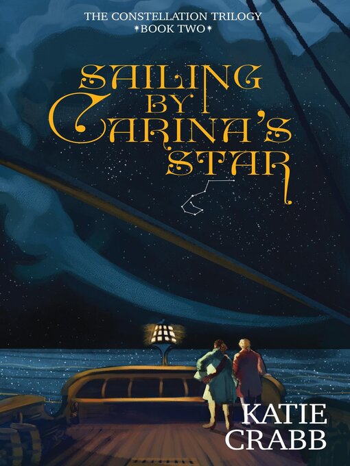 Title details for Sailing by Carina's Star by Katie Crabb - Available